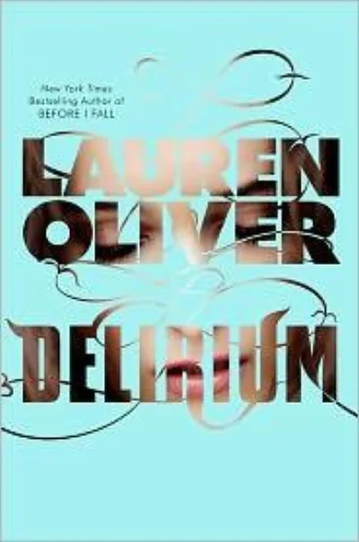 Delirium by Lauren Oliver book cover